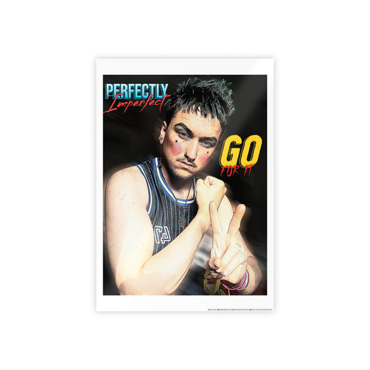 Motivational Art Poster - 'Go For It' - Perfectly Imperfect Design